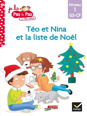 cover image of Téo et Nina GS CP Niveau 1--Téo et Nina et la liste de Noël